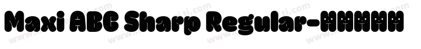 Maxi ABC Sharp Regular字体转换